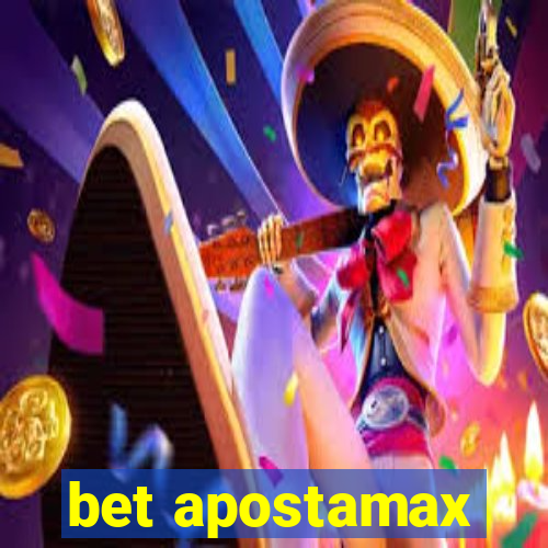 bet apostamax